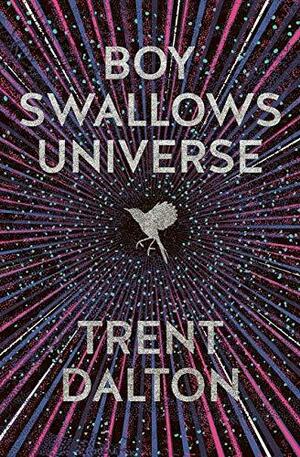 Boy Swallows Universe (Limited Gift Edition) by Trent Dalton