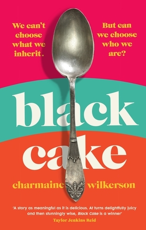 Black Cake by Charmaine Wilkerson