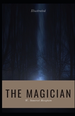 The Magician Illustrated by W. Somerset Maugham