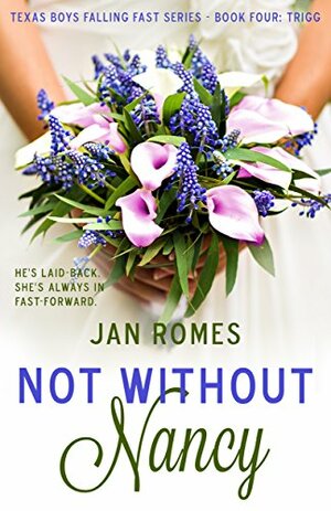 Not Without Nancy by Jan Romes
