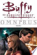 Buffy the Vampire Slayer Omnibus Vol. 6 by Christopher Golden, Christopher Golden, Jane Esponson, Andi Watson