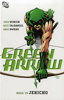 Green Arrow, Volume 9: Road to Jericho by Scott McDaniel, Andy Owens, Judd Winick