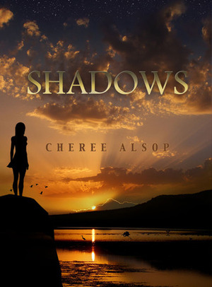 Shadows by Cheree Alsop