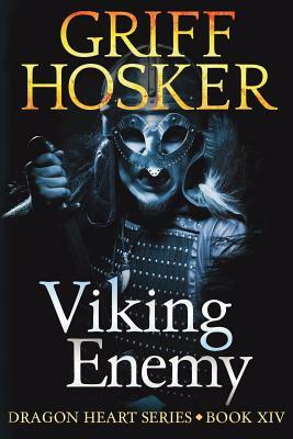 Viking Enemy by Griff Hosker