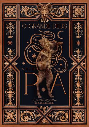 O Grande Deus Pã by Arthur Machen