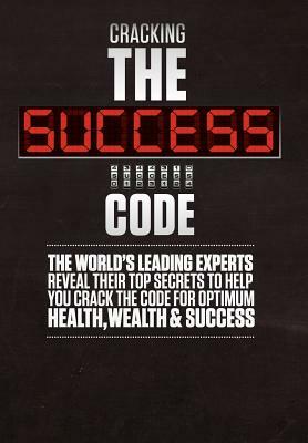 Cracking the Success Code by Brian Tracy