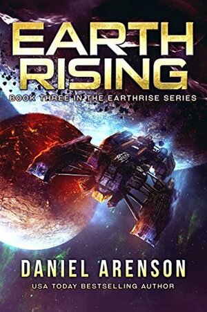 Earth Rising by Daniel Arenson