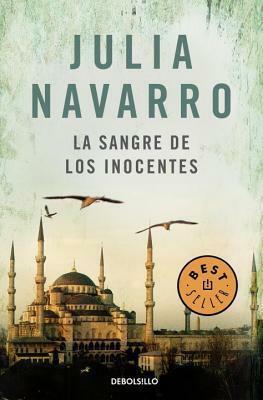 La Sangre de los inocentes by Julia Navarro