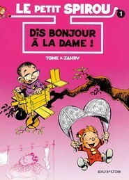 Dis bonjour à la dame! by Janry, Tome