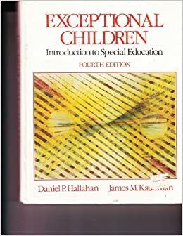 Exceptional Children by James M. Kauffman, Daniel P. Hallahan