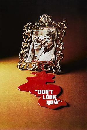 Don't Look Now by Allan Scott