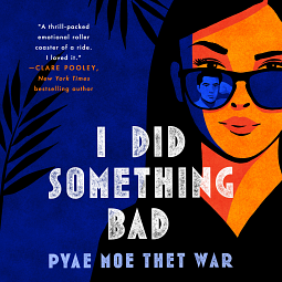 I Did Something Bad by Pyae Moe Thet War