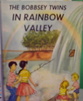 The Bobbsey Twins In Rainbow Valley by Laura Lee Hope