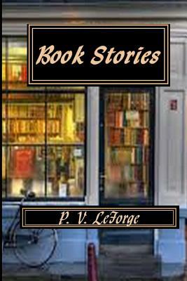 Book Stories by P. V. Leforge