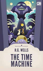 The Time Machine by H.G. Wells