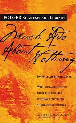 Much Ado About Nothing: comedy by William Shakespeare (1623) by William Shakespeare