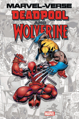 Marvel-Verse: Deadpool & Wolverine by Paul Tobin, Fred Van Lente