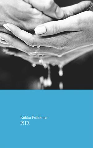 Piir by Riikka Pulkkinen