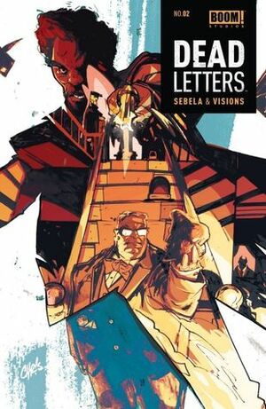 Dead Letters #2 by Chris Visions, Christopher Sebela