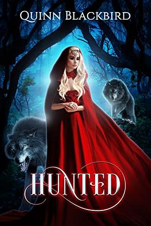 Hunted by Quinn Blackbird