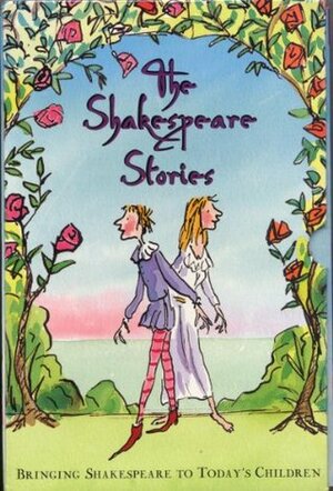 The Shakespeare Stories by Tony Ross, Andrew Matthews