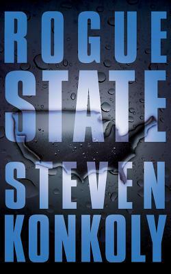 Rogue State by Steven Konkoly