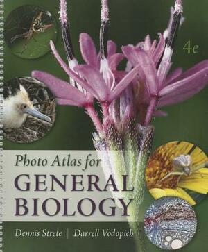 Photo Atlas for General Biology by Darrell S. Vodopich, Dennis Strete