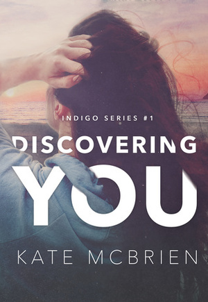 Discovering You by Kate McBrien