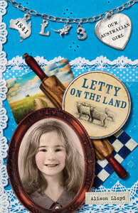 Letty on the Land by Alison Lloyd, Lucia Masciullo