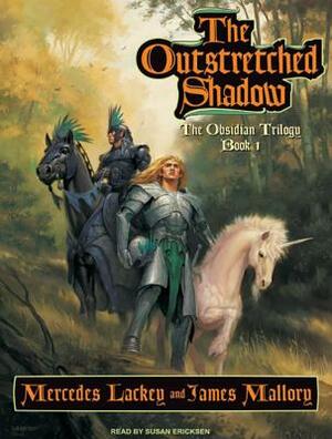 The Outstretched Shadow by Mercedes Lackey, James Mallory