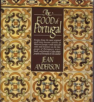 The Food of Portugal by Jean Anderson