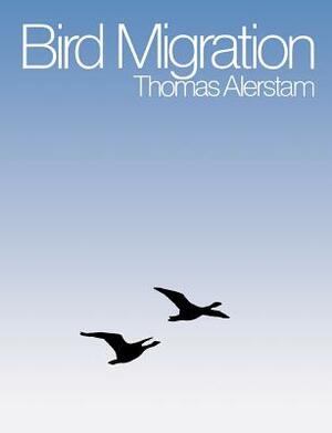 Bird Migration by Thomas Alerstam