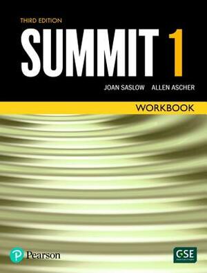 Summit Level 1 Workbook by Allen Ascher, Joan Saslow