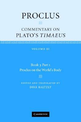 Proclus on the World's Body by Proclus