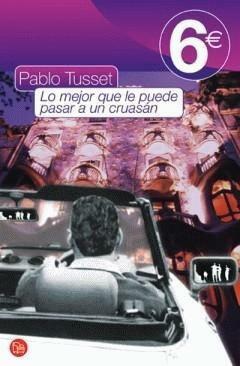 Lo mejor que le puede pasar a un cruasán by Pablo Tusset