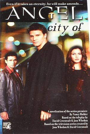City Of Angel by Nancy Holder
