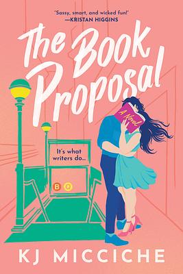 The Book Proposal by KJ Micciche