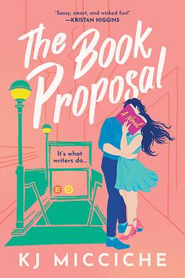 The Book Proposal by K.J. Micciche