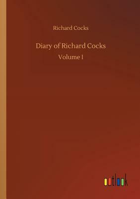 Diary of Richard Cocks by Richard Cocks