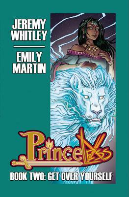 Princeless Book 2: Deluxe Edition Hardcover by Jeremy Whitley