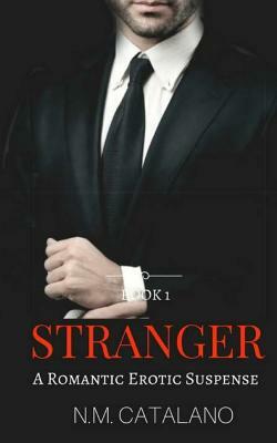 Stranger by N. M. Catalano