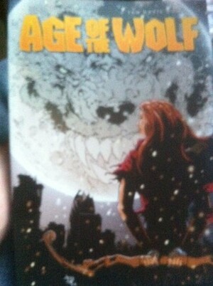 Age of The Wolf by Alec Worley, Jon Davis-Hunt