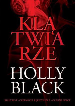 Klątwiarze. Biały kot. Czerwona rękawiczka. Czarne serce by Holly Black