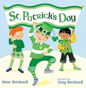 St. Patrick's Day by Anne Rockwell