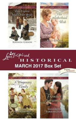 Love Inspired Historical March 2017 Box Set: An Anthology by Shannon Farrington, Sherri Shackelford, Rhonda Gibson, Keli Gwyn