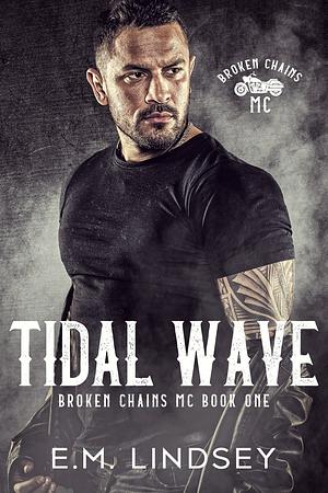 Tidal Wave by E.M. Lindsey