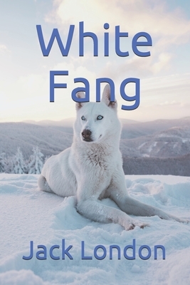 White Fang by Jack London