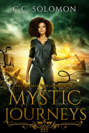 Mystic Journeys by C.C. Solomon