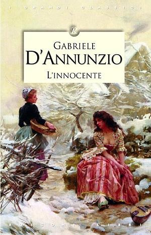 L'innocente by Gabriele D'Annunzio