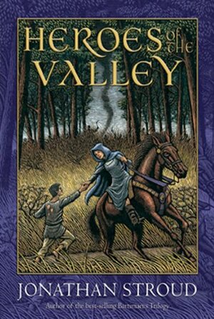 Heroes of the Valley by Jonathan Stroud